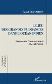 Le jeu des grandes puissances dans l'Océan Indien (eBook, PDF)