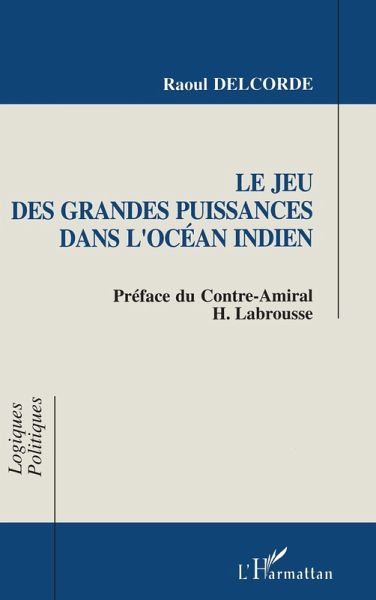 Le jeu des grandes puissances dans l'Océan Indien (eBook, PDF)