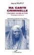 Ma caste criminelle (eBook, PDF) - Bild 1