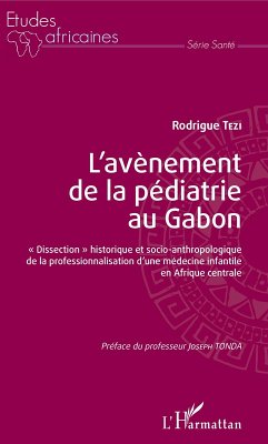 Cover L'avènement de la pédiatrie au Gabon (eBook, PDF)