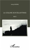 La colline aux églantines (eBook, PDF)