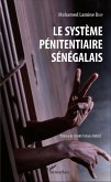Le système pénitentiaire sénégalais (eBook, PDF)