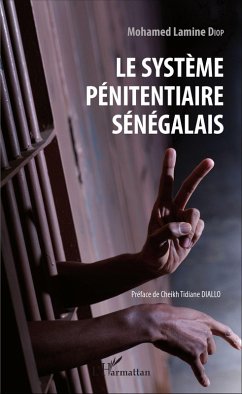 Cover Le système pénitentiaire sénégalais (eBook, PDF)