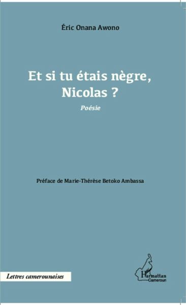 Et si tu étais nègre, Nicolas ? (eBook, PDF) Et si tu étais nègre, Nicolas ? (eBook, PDF)