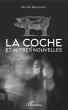 La coche et autres nouvelles (eBook,... - Bild 1