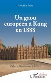 Un gaou européen à kong en 1888 (eBook, PDF)