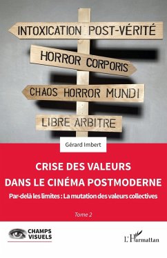 Cover Crise des valeurs dans le cinéma postmoderne (eBook, PDF)