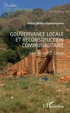 Gouvernance locale et reconstruction communautaire (eBook, ePUB) Gouvernance locale et reconstruction communautaire (eBook, ePUB)