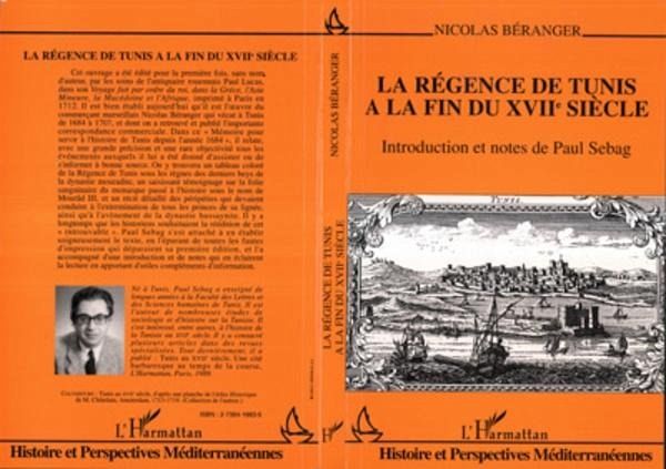 La régence de Tunis à la fin du XVIIè siècle (eBook, PDF)