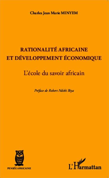 Rationalité africaine et développement économique (eBook, PDF) Rationalité africaine et développement économique (eBook, PDF)