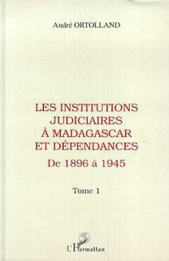 Cover Les institutions judiciaires à Madagascar et dépendances (eBook, PDF)