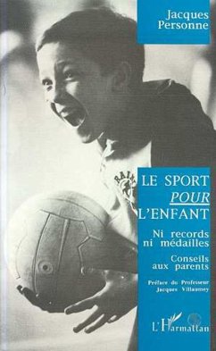 Le sport pour l'enfant (eBook, PDF) - Personne