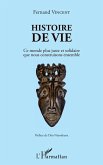 Histoire de vie (eBook, PDF)