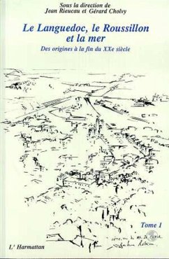 Cover Le Languedoc, le Roussillon et la mer (eBook, PDF)
