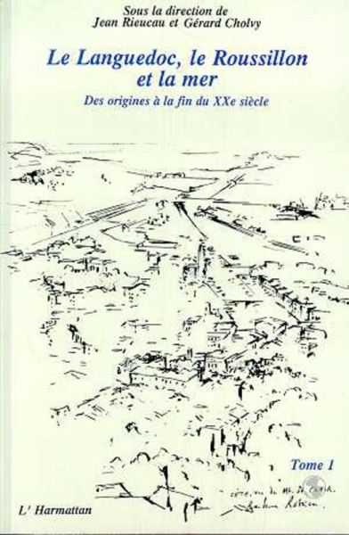 Le Languedoc, le Roussillon et la mer (eBook, PDF)