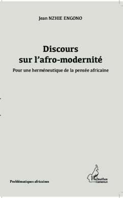 Discours sur l'afro-modernité (eBook, PDF) - Nzhie Engono