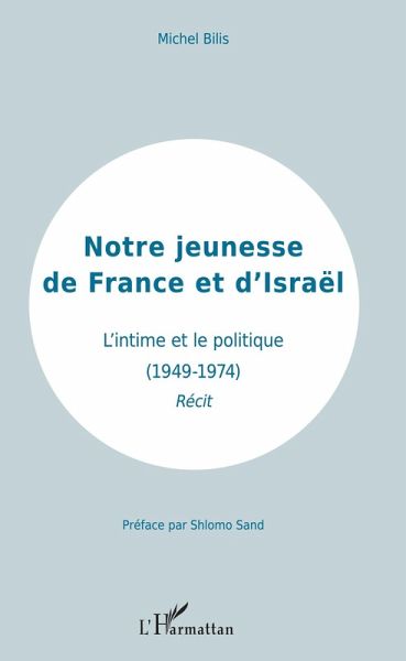 Notre jeunesse de France et d'Israël (eBook, PDF) Notre jeunesse de France et d'Israël (eBook, PDF)
