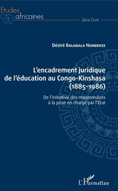 Cover L'encadrement juridique de l'éducation au Congo-Kinshasa (1885-1986) (eBook, PDF)