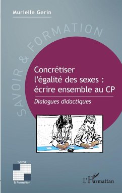 Cover Concrétiser l'égalité des sexes : écrire ensemble au CP (eBook, ePUB)