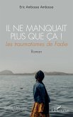 Il ne manquait plus que ça ! (eBook, PDF)