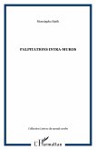 Palpitations intra-muros (eBook, PDF)