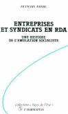 Entreprises et syndicats en RDA (eBook, PDF)