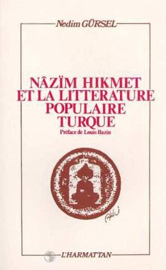 Nazim Hikmet et la littérature populaire turque (eBook, PDF) - N., Gursel