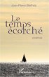Le temps écorché (eBook, PDF) - Bild 1