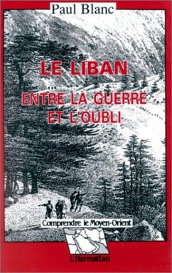 Cover Le Liban entre la guerre et l'oubli (eBook, PDF)