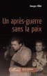 Un après-guerre sans la paix (eBook,... - Bild 1