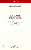Le corps psychique (eBook, PDF)