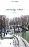 Le mensonge d'Axelle (eBook, PDF)