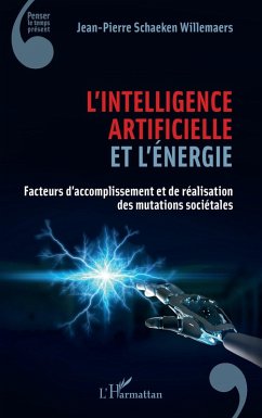 L'intelligence artificielle et l'énergie (eBook, PDF) - Schaeken Willemaers