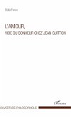 L'amour, voie du bonheur chez Jean Guitton (eBook, PDF)