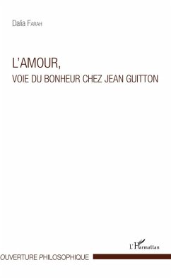 Cover L'amour, voie du bonheur chez Jean Guitton (eBook, PDF)