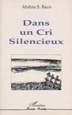 Dans un cri silencieux (eBook, PDF) Dans un cri silencieux (eBook, PDF)