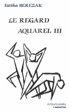 Le regard aquarel III (eBook, PDF) - Berezak