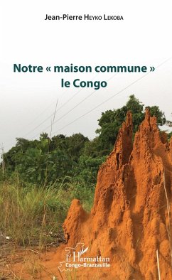 Cover Notre « maison commune » le Congo (eBook, PDF)