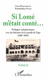 Si Lomé m'était conté... Tome II (eBook, PDF)