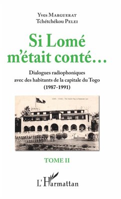 Cover Si Lomé m'était conté... Tome II (eBook, PDF)