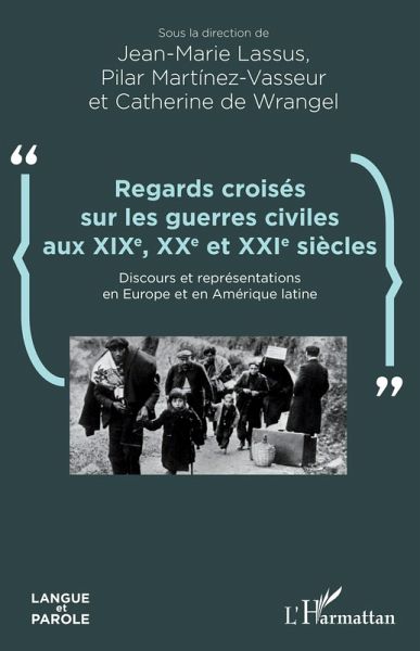 Regards croisés sur les guerres civiles aux XIXe, XXe et XXIe siècles (eBook, ePUB) Regards croisés sur les guerres civiles aux XIXe, XXe et XXIe siècles (eBook, ePUB)