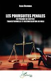 Les poursuites pénales en période de justice transitionnelle et réconciliation au Mali (eBook, PDF)