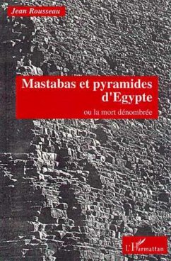 Cover Mastabas et pyramides d'Egypte ou la mort dénombrée (eBook, PDF)