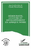 Démocratie, culture et développement en Afrique Noire (eBook, PDF)