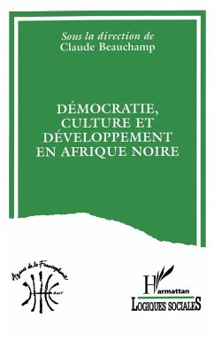 Cover Démocratie, culture et développement en Afrique Noire (eBook, PDF)
