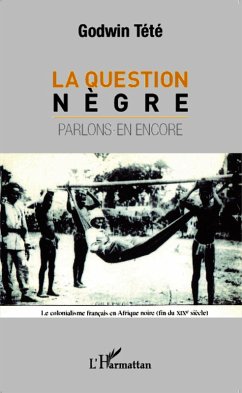 Question nègre (eBook, PDF) - Tete-Adjalogo