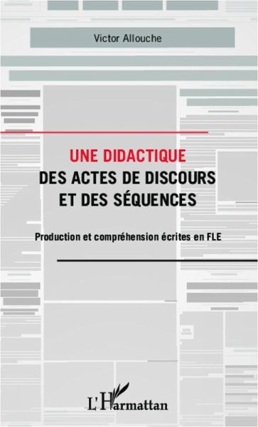 Une didactique des actes de discours et des séquences (eBook, PDF)