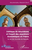 L'éthique du mouridisme et l'esprit des migrations économiques en France (eBook, PDF)