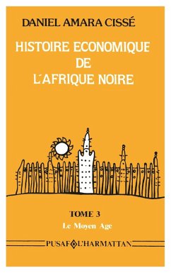 Histoire économique de l'Afrique noire (eBook, PDF) - Cisse