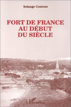 Cover Fort-de-France au début du siècle (eBook, PDF)